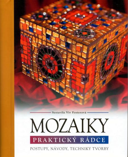 Kniha: Mozaiky - Praktický rádceautor neuvedený