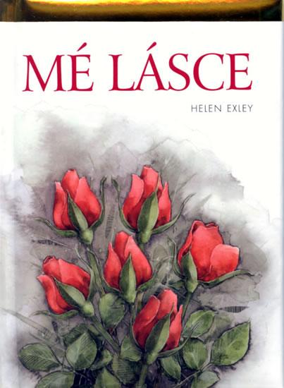 Kniha: Mé lásce - 2. vydání - Exley, Brown Pam, Helen