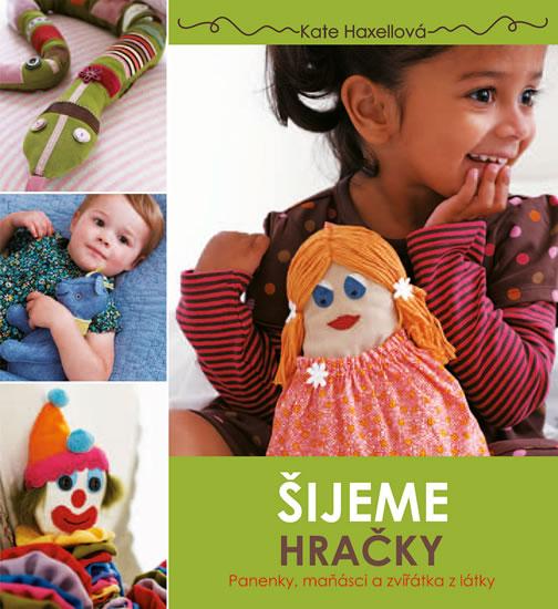 Kniha: Šijeme hračkyautor neuvedený
