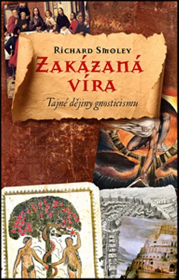 Kniha: Zakázaná víra - Smoley Richard