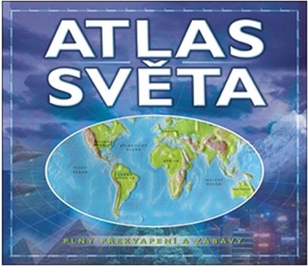 Kniha: Atlas světa - Plný překvapení a zábavy - 2. vydání - Jackson Elain