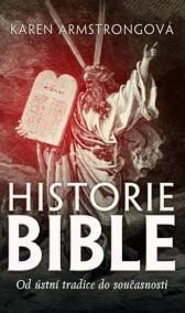 Historie bible - Od ústní tradice do současnosti