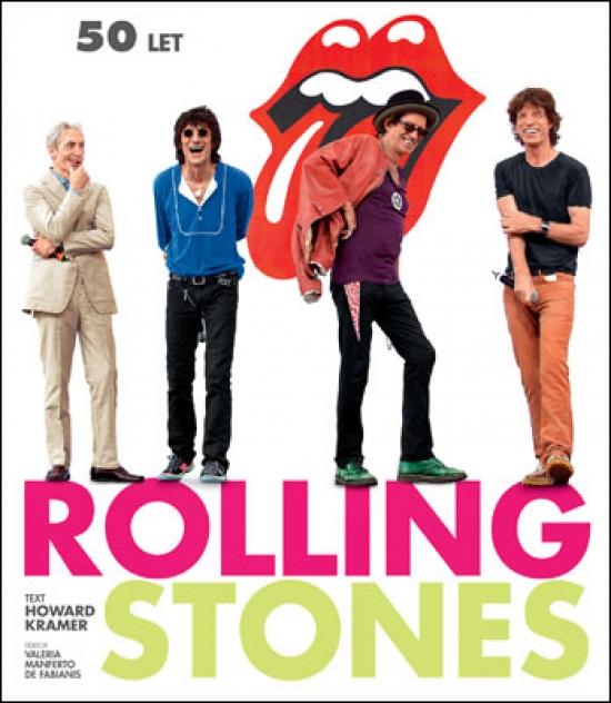 Kniha: Rolling Stones 50 let - Kramer Howard