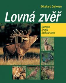 Lovná zvěř - Biologie, znaky, způsob lovu