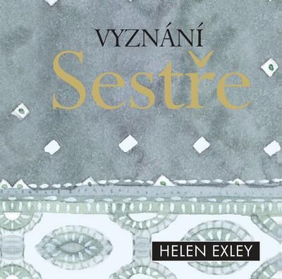 Kniha: Vyznání sestře - Exley, Brown Pam, Helen