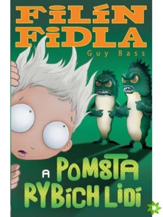 Kniha: Filín Fidla 2 a pomsta rybích lidí - Bass Guy