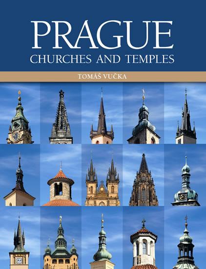 Kniha: Prague Churches and Temples (anglicky) - Vučka Tomáš