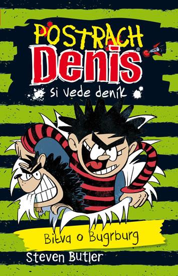 Kniha: Postrach Denis si vede deník 2 - Bitva o Bugrburg - Butler Steven