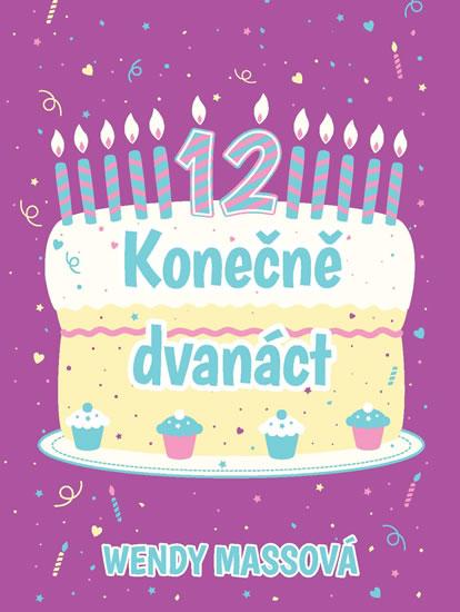 Kniha: Konečně dvanáct - Massová Wendy