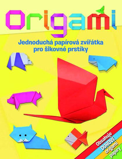 Kniha: Origami - Jednoduchá papírová zvířátka pro šikovné prstíkyautor neuvedený