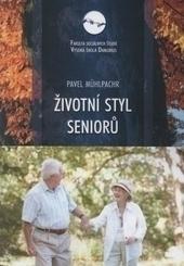 Kniha: Životní styl seniorů - Pavel Mühlpachr