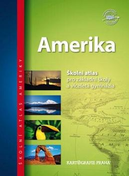 Kniha: Amerika Školní atlasautor neuvedený