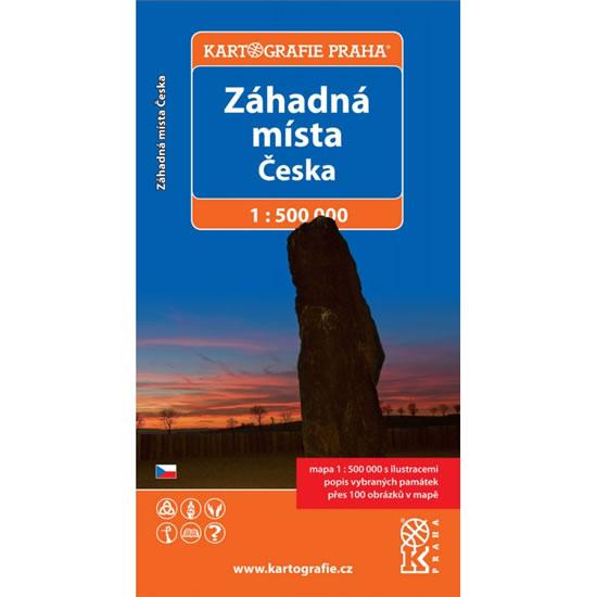 Kniha: Záhadná místa Česka/1:500 tis.autor neuvedený