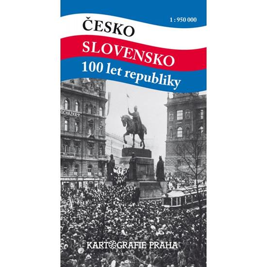 Kniha: Česko Slovensko 100 let republiky 1:950 000autor neuvedený