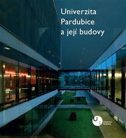 Kniha: Univerzita Pardubice a její budovyautor neuvedený