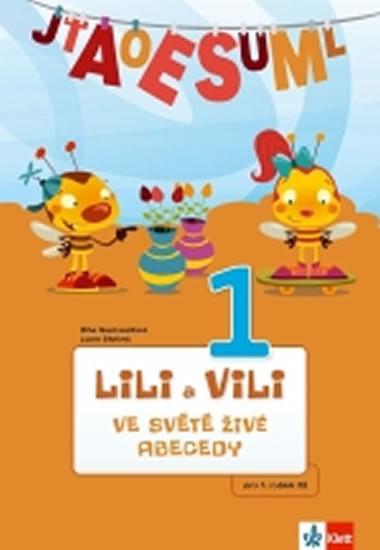 Kniha: Lili a Vili 1 - Ve světě živé abecedyautor neuvedený