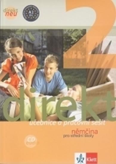 Kniha: Direkt neu 2 – učebnice s pracovním sešitem a 2CD + výtah z cvičebnice německé gramatikyautor neuvedený