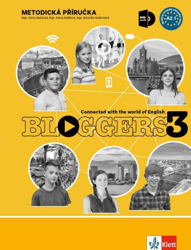 Kniha: Bloggers 3 (A2.1) – metodická příručka s DVD + učitelská licenceautor neuvedený