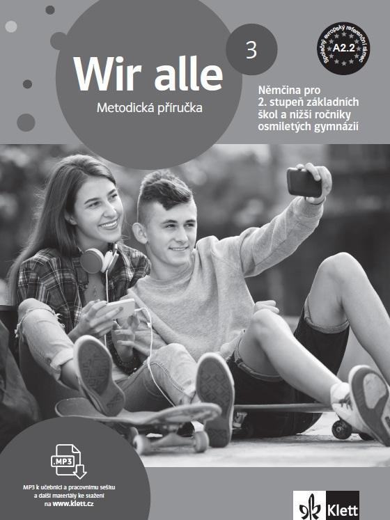 Kniha: Wir alle 3 (A2.2) – metodická příručka [tištěná]autor neuvedený