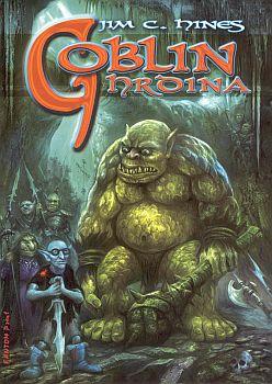 Kniha: Goblin 2 - Goblin hrdina - Hines Jim C.