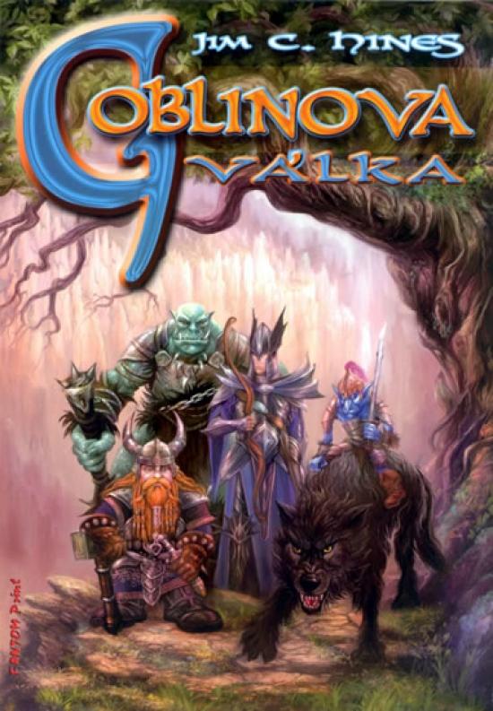 Kniha: Goblinova válka - Hines Jim C.