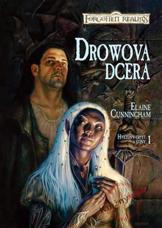 Kniha: Drowova dcera - Hvězdný třpyt a stíny 1 - Cunningham Elaine