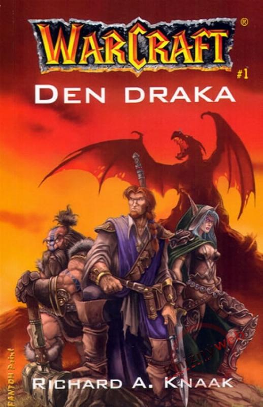 Kniha: Warcraft - Den draka - 3.vydání - Knaak Richard A.