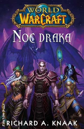 Kniha: World of Warcraft - Noc draka - Knaak Richard A.