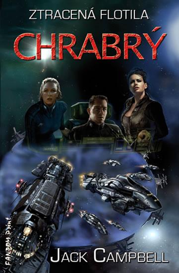 Kniha: Ztracená flotila 4 - Chrabrý - Campbell Jack