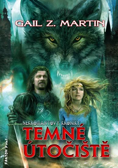 Kniha: Nekromantovy kroniky 3 - Temné útočiště - Martin Gail Z.