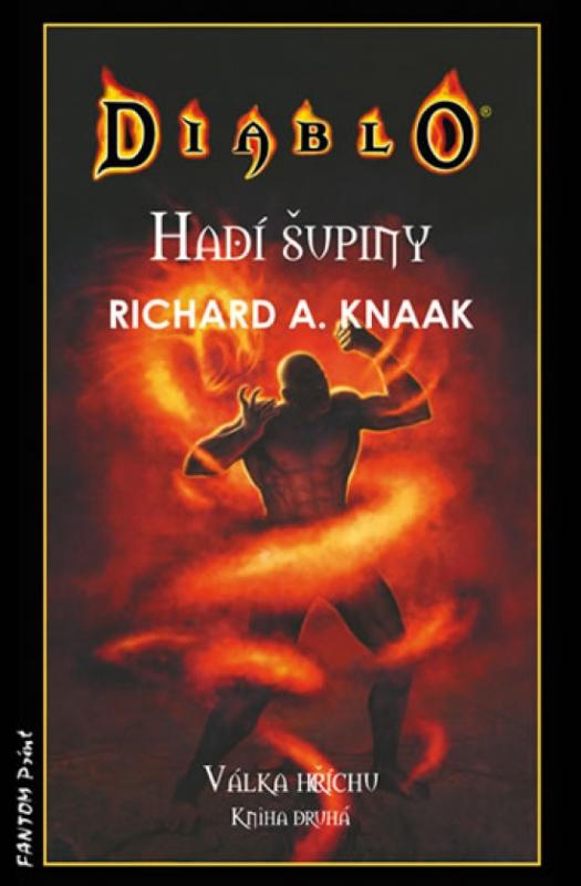 Kniha: Diablo - Hadí šupiny - Válka hříchu 2 - Knaak Richard A.