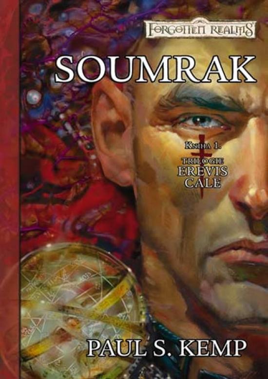Kniha: Soumrak - Erevis Cale 1 - Kemp Paul S.