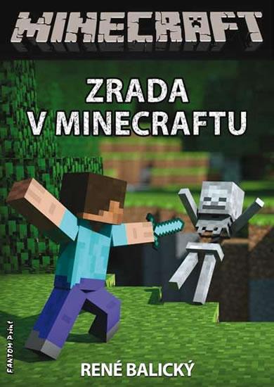 Kniha: Zrada v Minecraftu - Balický René