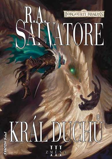 Kniha: Změna 3 - Král duchů - Salvatore R. A.