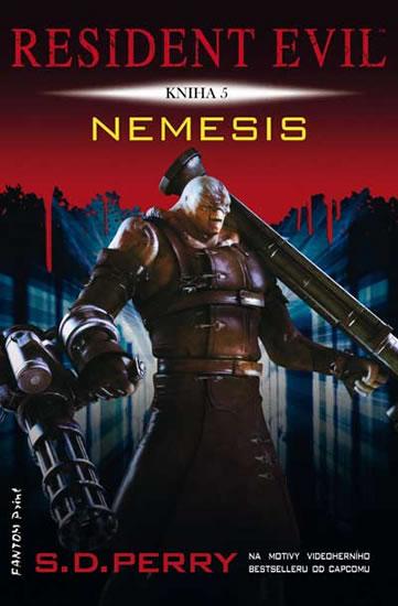 Kniha: Resident Evil 5 - Nemesis - Perry S. D.