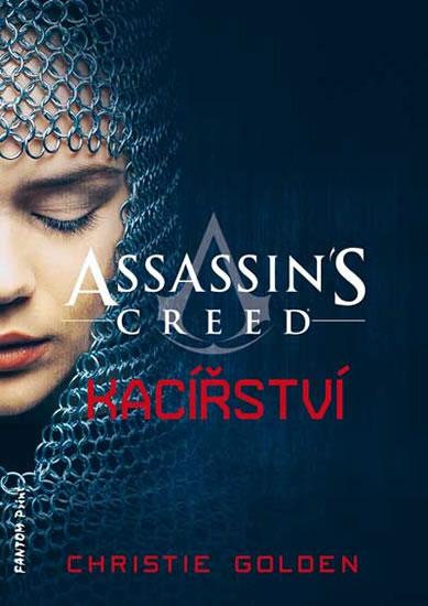 Kniha: Assassin´s Creed 9 - Kacířství - Bowden Oliver