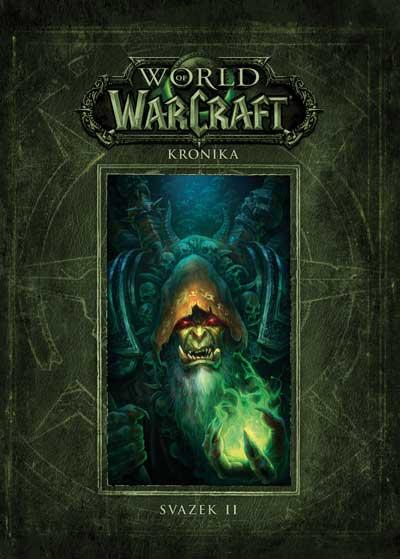 Kniha: World of WarCraft - Kronika 2 - Chris Metzen