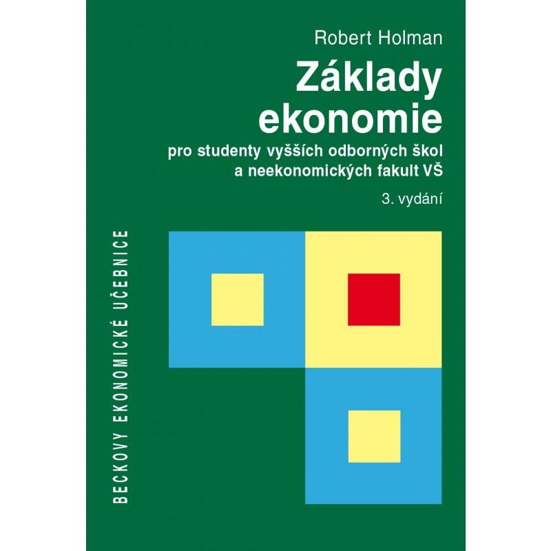 Kniha: Základy ekonomie - Robert Holman