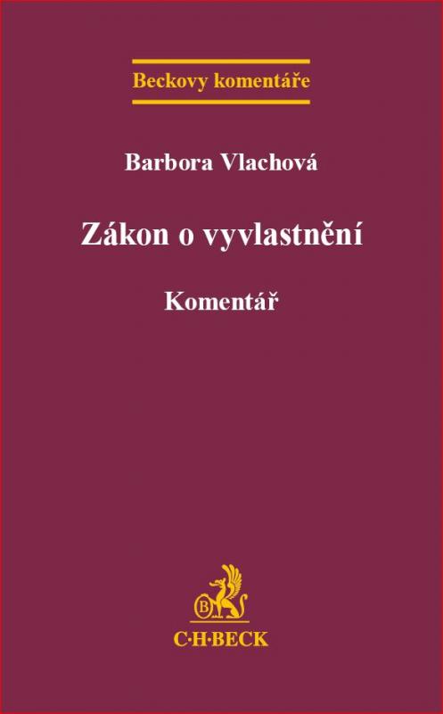 Kniha: Zákon o vyvlastnění - Barbora Vlachová