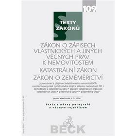 Kniha: Zákon o zápisech vlastnických a jiných věcných práv k nemovitostem. Katastrální zákon. Zákon o zeměměřictví, právní stav k 1.3.2009, sešit č.109 - Kolektív autorov