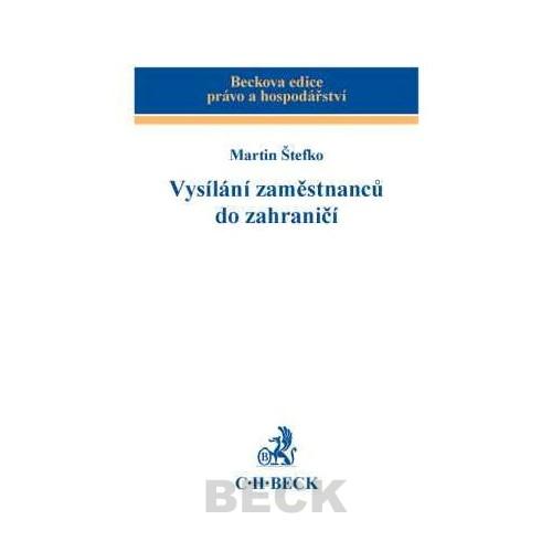 Kniha: Vysílání zaměstnanců do zahraničí - Martin Štefko