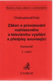 Zákon o provozování rozhlasového a televizního vysílání a předpisy související.