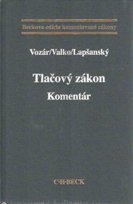 Kniha: Tlačový zákon. Komentár - Jozef Vozár