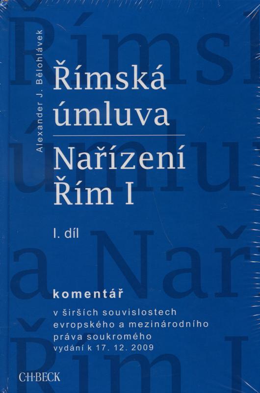 Kniha: Římská úmluva I.+ II. dil - Alexander J. Bělohlávek