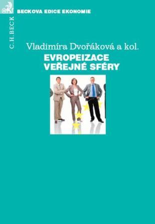 Kniha: Evropeizace veřejné sféry - Vladimíra Dvořáková a kolektív