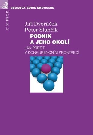 Kniha: Podnik a jeho okolí. - Jiří Dvořáček