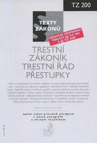 Kniha: Trestní zákoník, Trestní řád, Přestupky, právní stav ke dni 5.1.2012autor neuvedený
