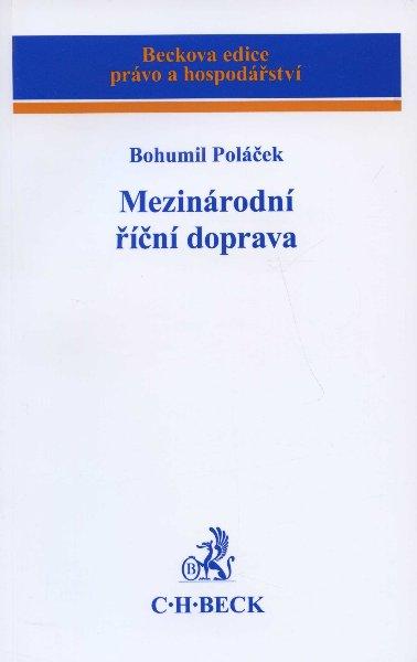 Kniha: Mezinárodní říční doprava - Bohumil Poláček