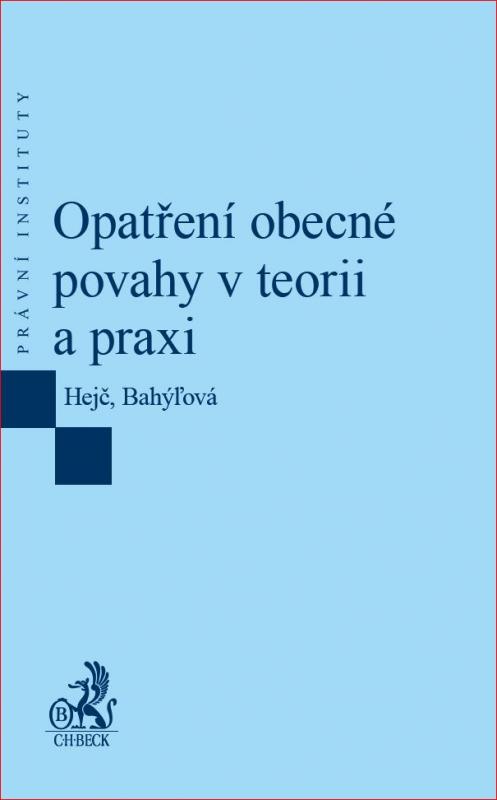 Kniha: Opatření obecné povahy v teorii a praxi - David Hejč