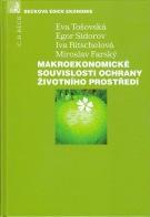 Kniha: Makroekonomické souvislosti ochrany životního prostředí - Eva Tošovská